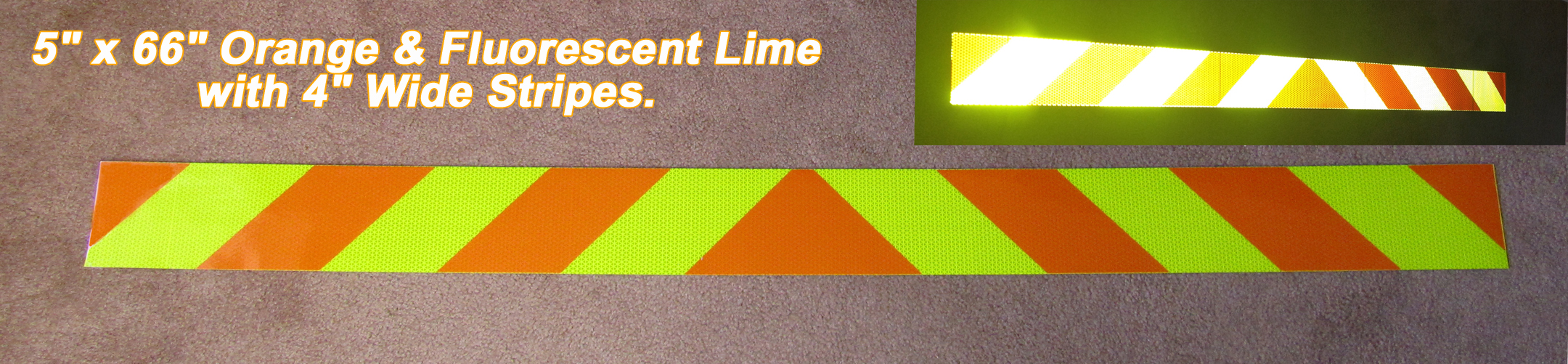 5" x 66" orange lime reflective panel